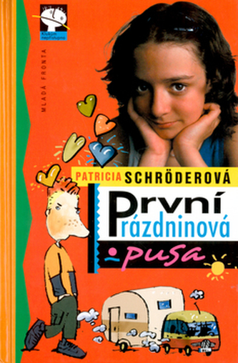 První prázdninová pusa První prázdninová pusa