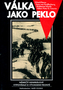 Válka jako peklo