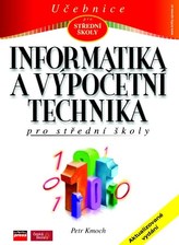 Informatika a výpočetní technika pro střední školy