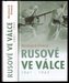 Rusové ve válce