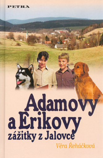 Adamovy a Erikovy zážitky z Jalovce