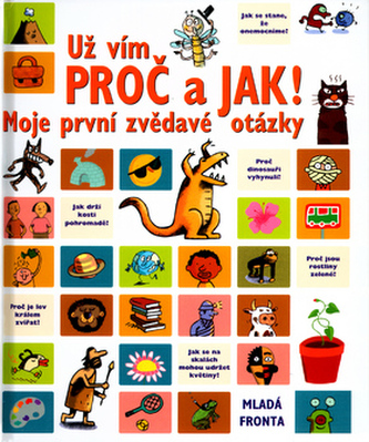 Už vím proč a jak!