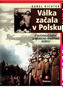 Válka začala v Polsku