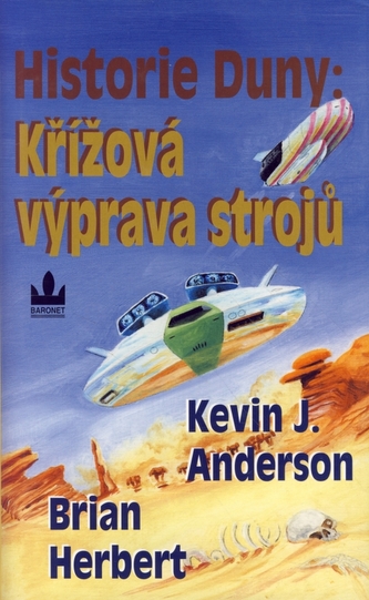 Historie Duny: Křížová výprava strojů