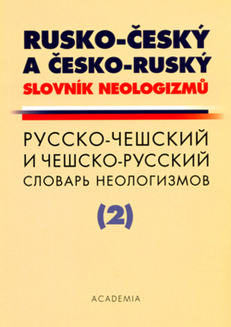 Rusko-český a česko-ruský slovník neologizmů