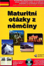 Maturitní otázky z němčiny + CD ROM