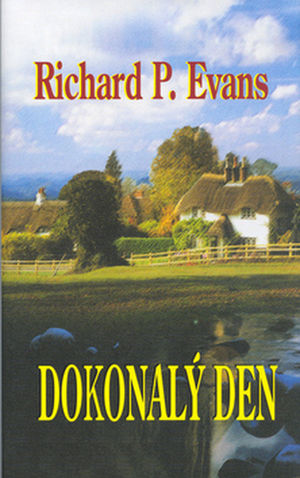 Dokonalý den Dokonalý den