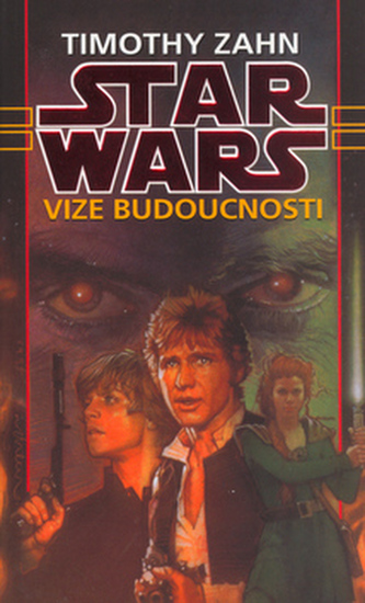 STAR WARS Vize budoucnosti STAR WARS Vize budoucnosti