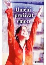 Umění prožívat emoce