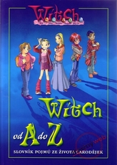 W.i.t.c.h. - Witch od A do Z