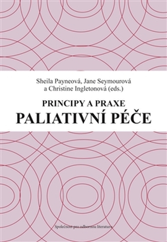 Principy a praxe paliativní péče
