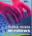 Slabá místa Windows aneb jak se bránit hackerům