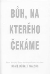 Bůh, na kterého čekáme
