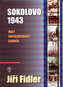 Sokolovo 1943: malý encyklopedický slovník