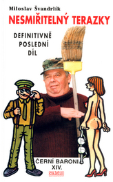 Černí baroni 14. - Nesmiřitelný Terazky