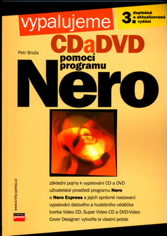 Vypalujeme CD a DVD pomocí programu Nero