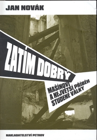 Zatím dobrý
