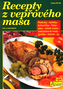 Recepty z vepřového masa