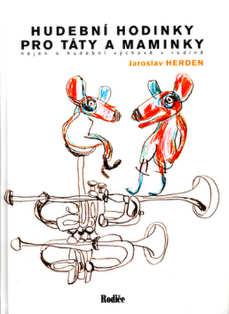 Hudební hodinky pro táty a maminky + CD