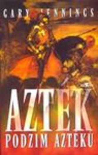 Azték Podzim Aztéků