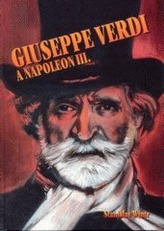 Giuseppe Verdi a Napol.III.+CD