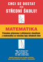 Chci se dostat na střední školu! Matematika
