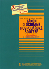Zákon o ochraně hospodářské soutěže s komentářem