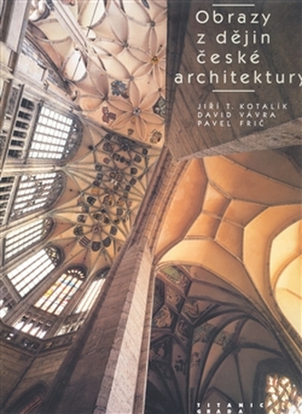Obrazy z dějin české architektury
