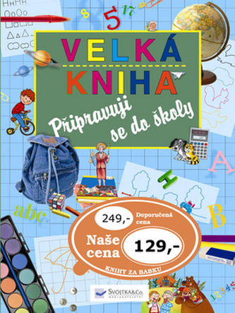 Velká kniha Připravuji se do školy