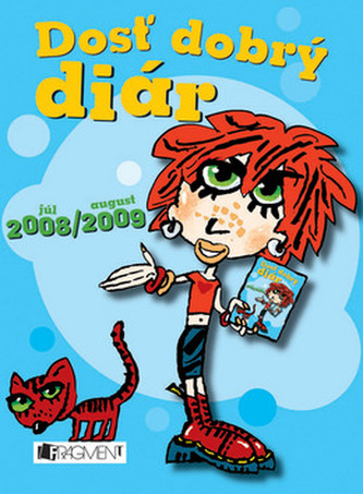 Dosť dobrý diár (júl 2008 - august 2009)