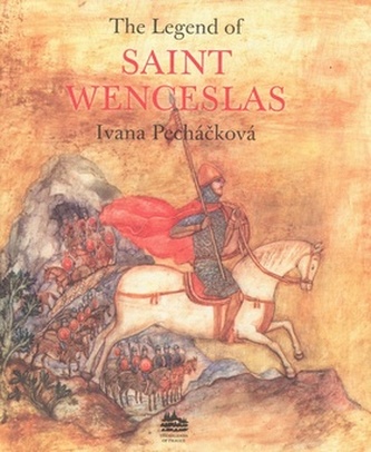 The Legend of Saint Wenceslas