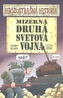Mizerná druhá svetová vojna