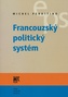Francouzský politický systém