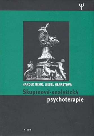Skupinově - analytická psychoterapie Skupinově - analytická psychoterapie