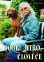 Dobré jitro, člověče!