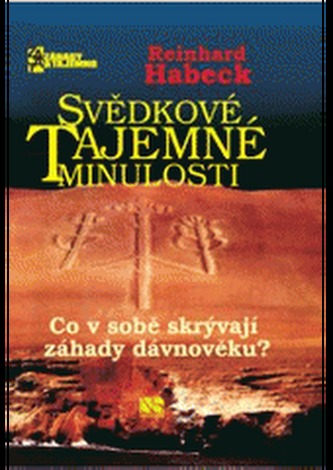 Svědkové tajemné minulosti