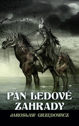 Pán ledové zahrady I.