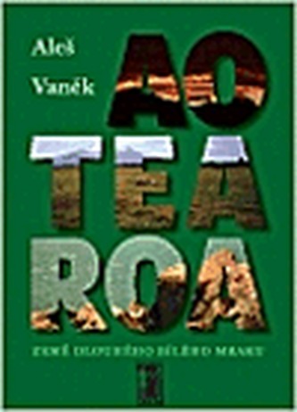 Aotearoa země dlouhého bílého mraku