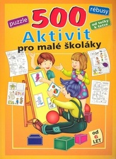 500 aktivit pro malé školáky od 6 let