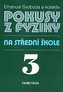 Pokusy z fyziky na střední škole 3