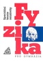 Fyzika pro gymnázia Speciální teorie relativity