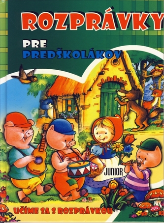 Rozprávky pre predškolákov