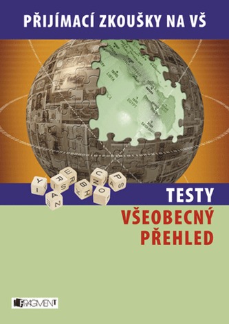 Testy Všeobecný přehled