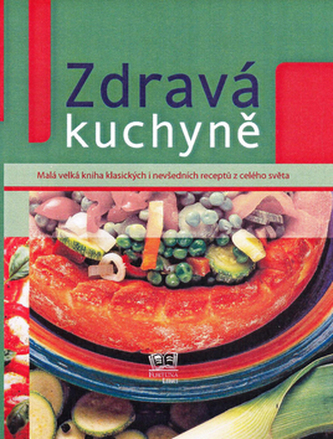 Zdravá kuchyně