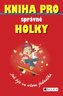 Kniha pro správné holky