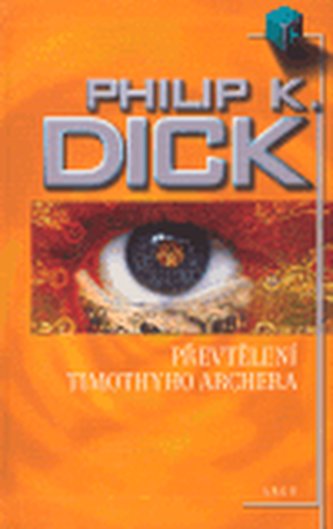 Převtělení Timothyho Archera