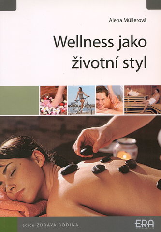 Wellness jako životní styl