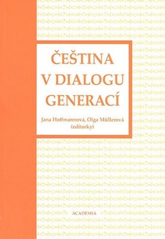 Čeština v dialogu generací