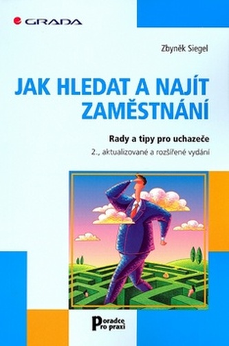 Jak hledat a najít zaměstnání