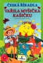 Vařila myšička kašičku